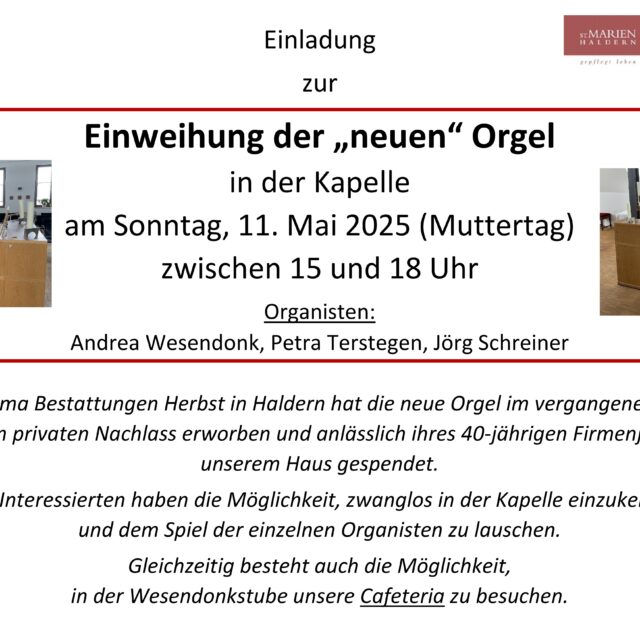 Orgeleinweihung und -konzert in der Kapelle (11.5.2025)